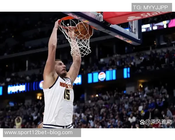 约基奇21分14板9助空砍未能实现开季五连三双遗憾收场 约基奇21分14板9助空砍未能实现开季五连三双遗憾收场